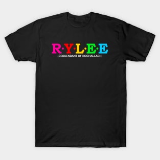 Rylee - Descendant Of Roghallach. T-Shirt